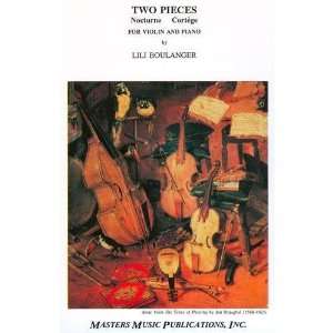  Boulanger, Lili   Deux Morceaux for Violin and Piano   by 