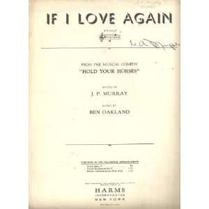  If I Love Again (Hold Your Horses) J. P. Murphy, Ben 