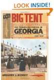 The Big Tent The Traveling Circus in Georgia, 1820 1930 