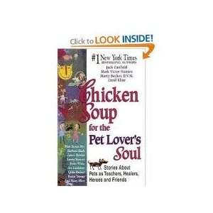  Chicken Soup for the Pet Lovers Soul Stories About Pets as 