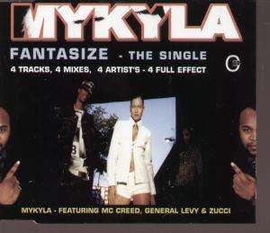 MYKYLA fantasize CD 4 trk el nino radio mix featuring general levy and 