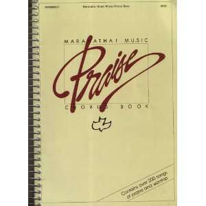  Maranatha Music Praise Chorus Book N/A Books