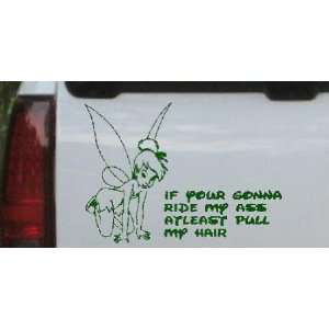 Tinkerbell If your gonna Funny Car Window Wall Laptop Decal Sticker 