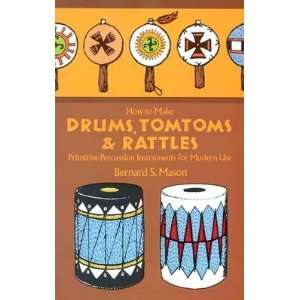 com How to Make Drums, Tomtoms and Rattles   [HT MAKE DRUMS TOMTOMS 