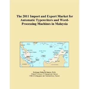 The 2011 Import and Export Market for Automatic Typewriters and Word 